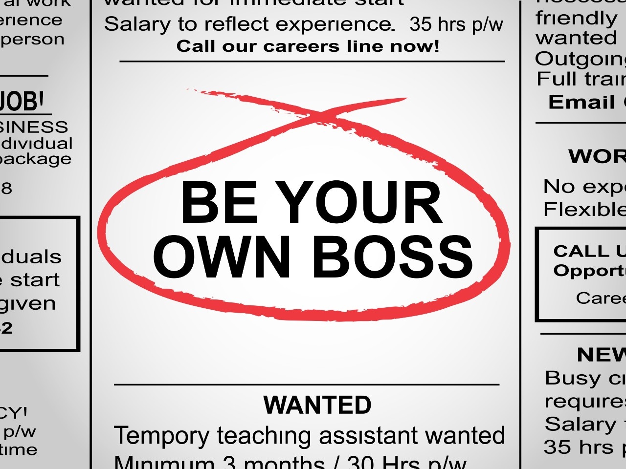 Be your own boss. Shutterstock