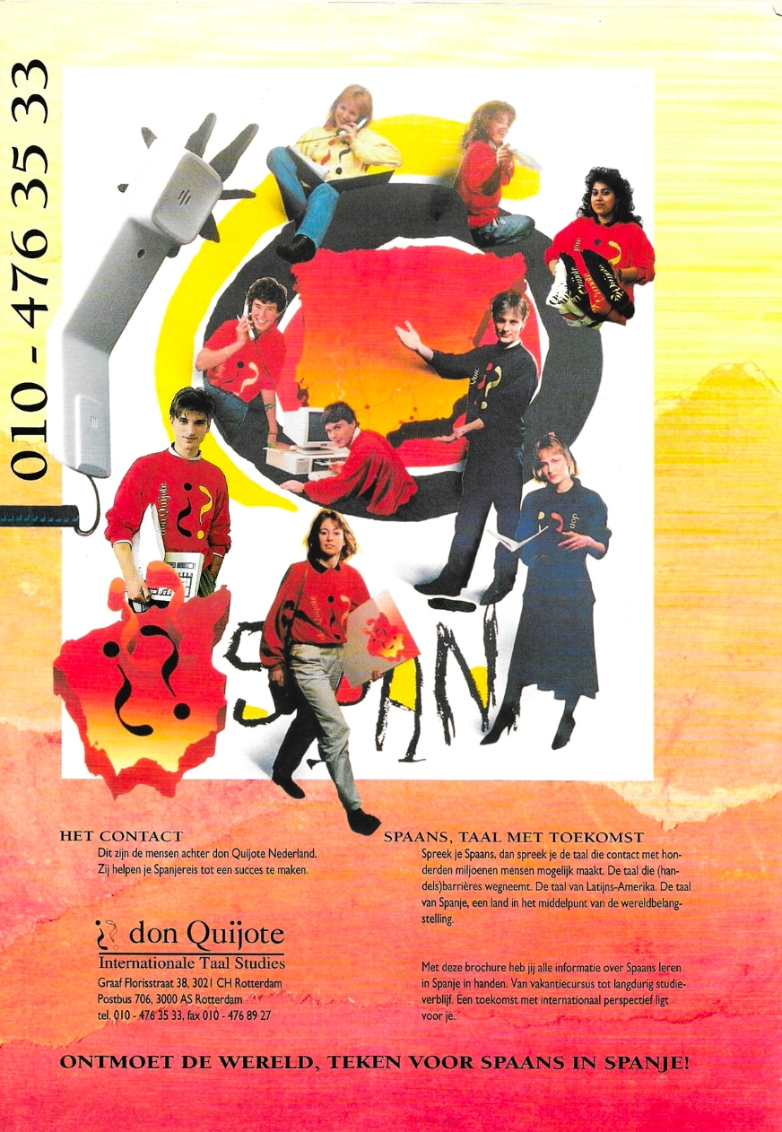 De brochure van Don Quijote eind jaren 80, toen het kantoor nog in Rotterdam stond. De brochure van Don Quijote eind jaren 80, toen het kantoor nog in Rotterdam stond. Privé