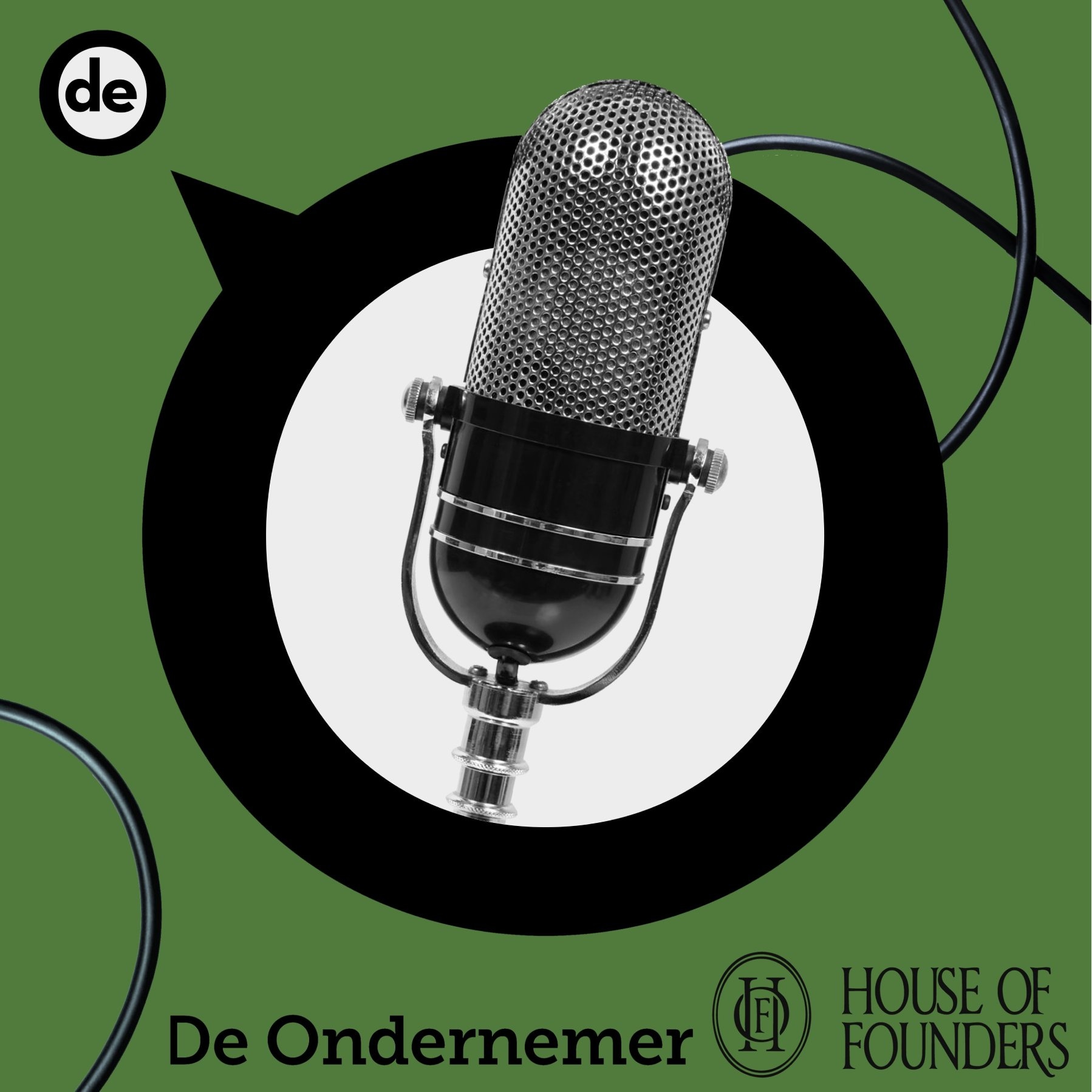 Podcastserie De Ondernemer / House of Founders.